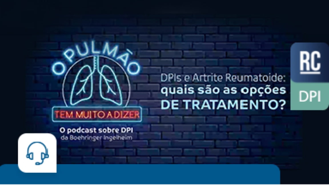 EP.07 - DPIs e Artrite Reumatoide: Quais são as opções de tratamento?