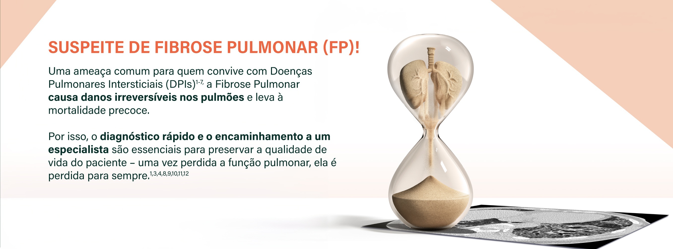 SUSPEITE DE FIBROSE PULMONAR (FP)!
