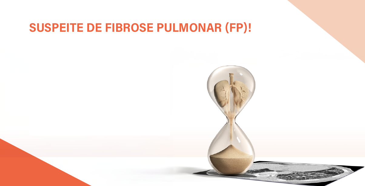 Suspeite de Fibrose Pulmonar